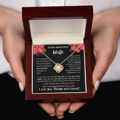 To My Wife | See Through My Eyes - Love Knot Necklace