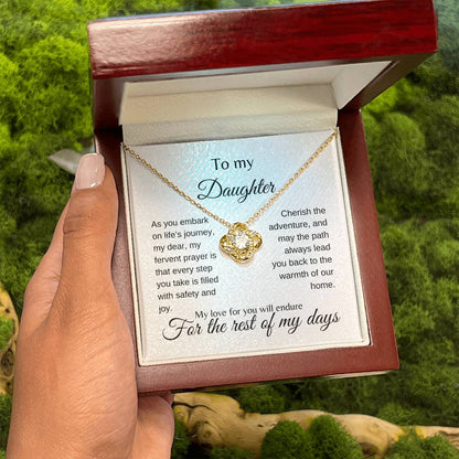 My Daughter | Cherish the adventure - Love Knot Necklace