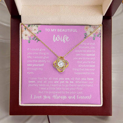 To My Wife | See Through My Eyes - Love Knot Necklace