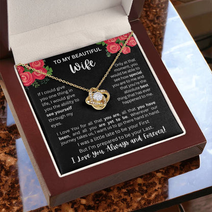 To My Wife | See Through My Eyes - Love Knot Necklace