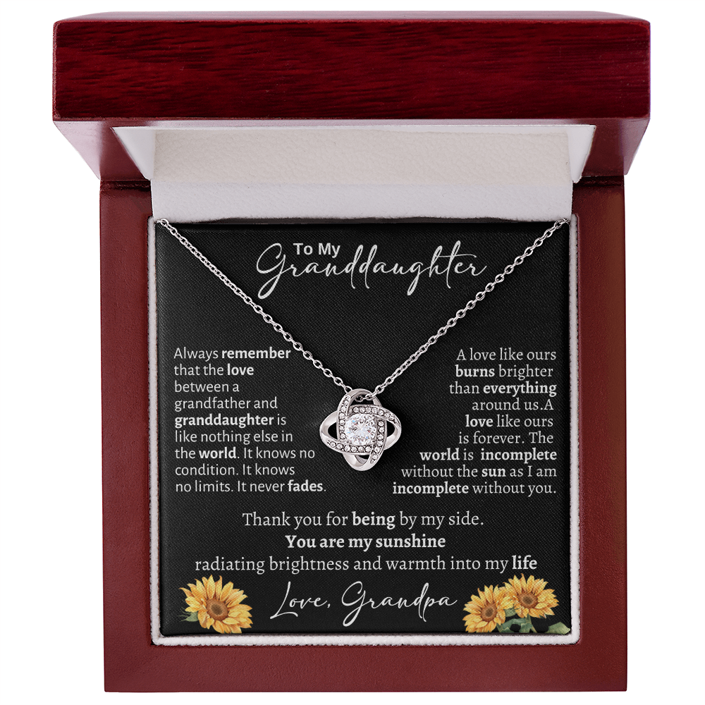 To My Granddaughter / From Grandpa / Love Knot