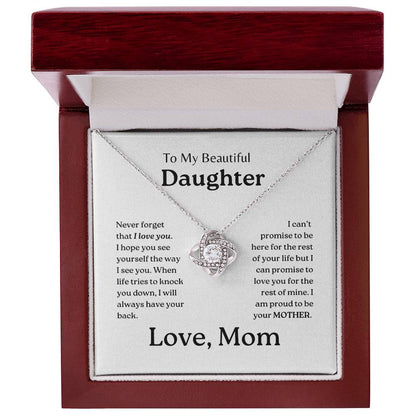 My Daughter | Mom has your back - Love Knot Necklace
