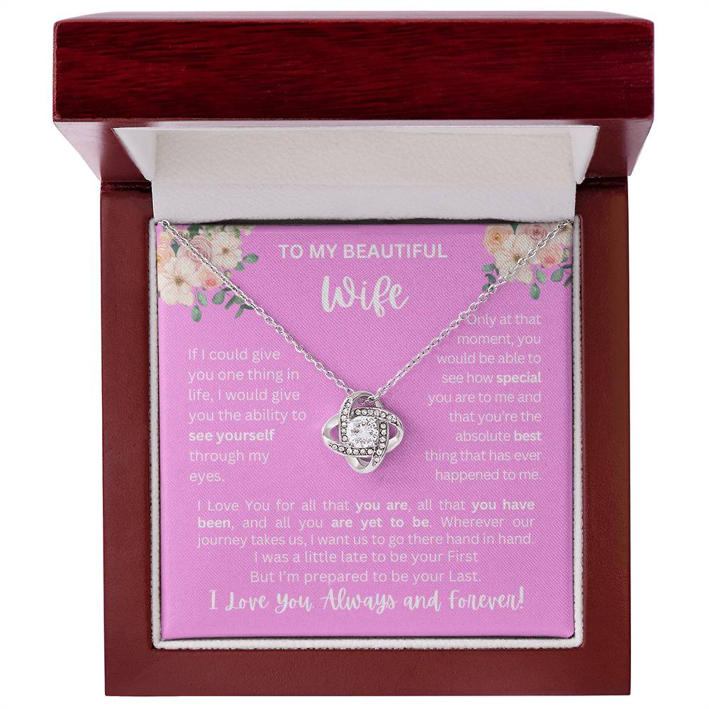 To My Wife | See Through My Eyes - Love Knot Necklace