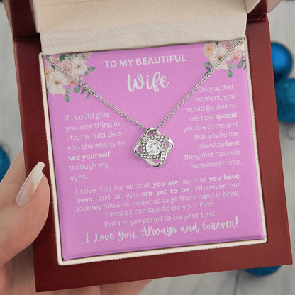 To My Wife | See Through My Eyes - Love Knot Necklace