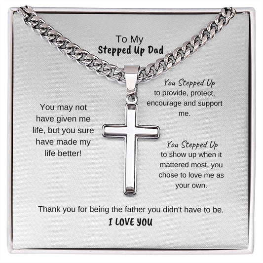 To My Stepdad | Cross with Cuban Link