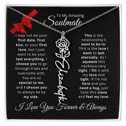 Soulmate | Your Last Everything – Birth Flower Name Necklace