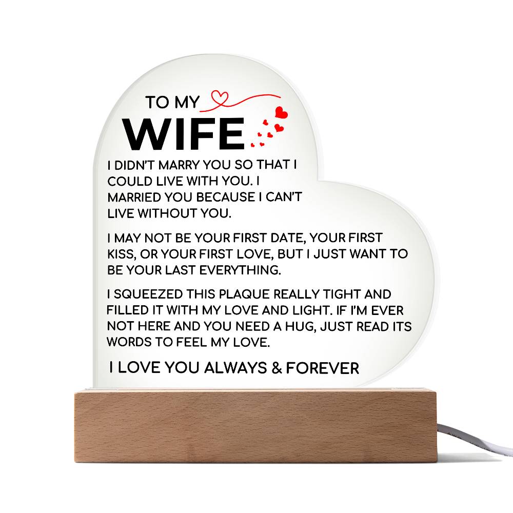 To My Wife - Love and Light - Acrylic Plaque