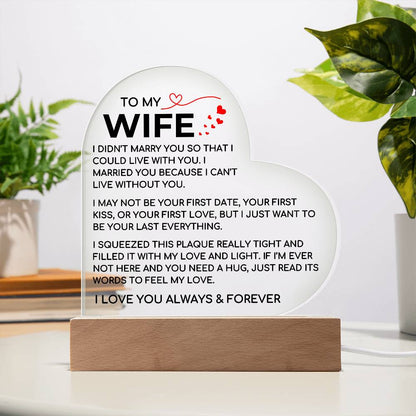 To My Wife - Love and Light - Acrylic Plaque