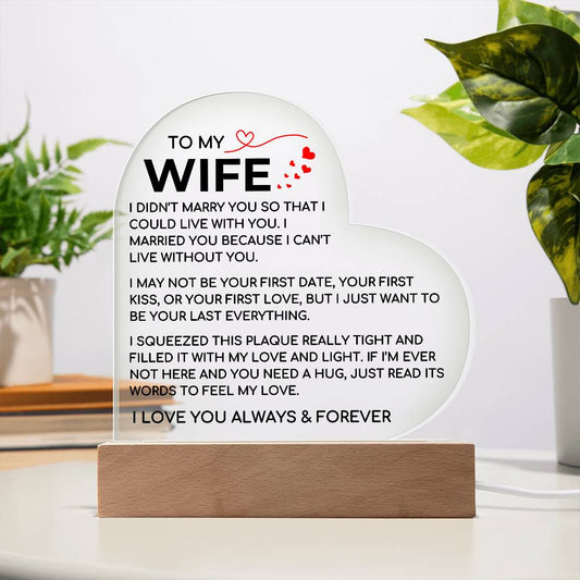 To My Wife - Love and Light - Acrylic Plaque