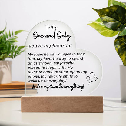 To My One and Only - My favorite everything