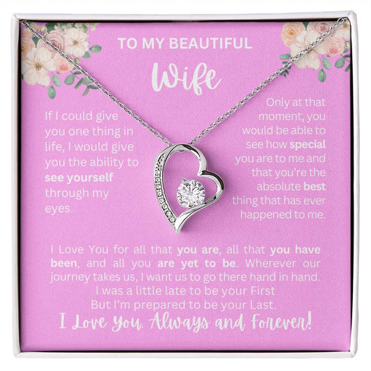 To My Wife | See Through My Eyes – Forever Love Necklace