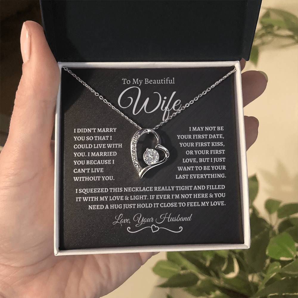 To My Beautiful Wife | Forever Love - BW
