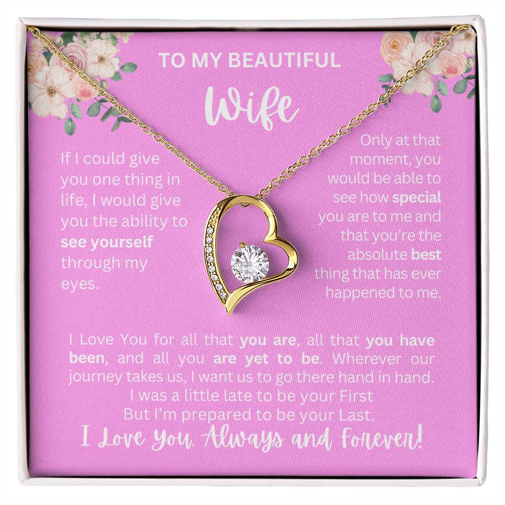 To My Wife | See Through My Eyes – Forever Love Necklace