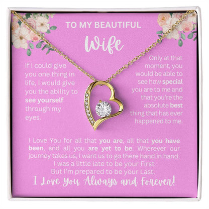 To My Wife | See Through My Eyes – Forever Love Necklace