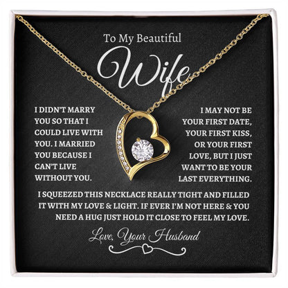 To My Beautiful Wife | Forever Love - BW