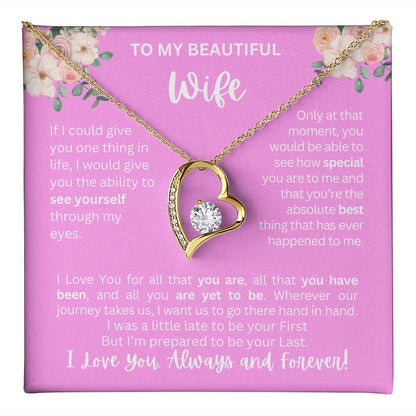 To My Wife | See Through My Eyes – Forever Love Necklace