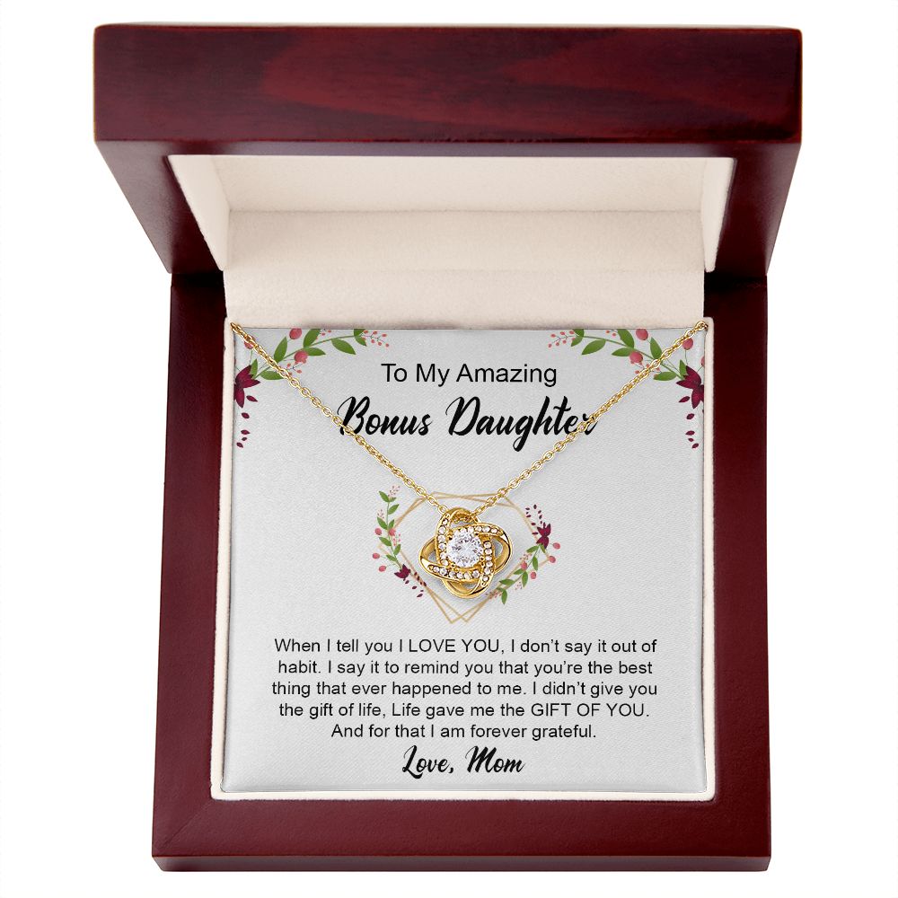 My Bonus Daughter | Be grateful always - Love Knot Necklace