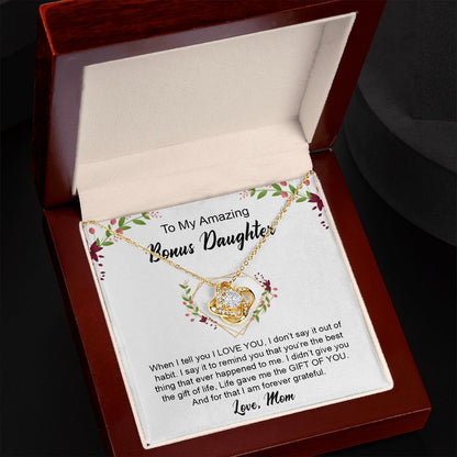 My Bonus Daughter | Be grateful always - Love Knot Necklace