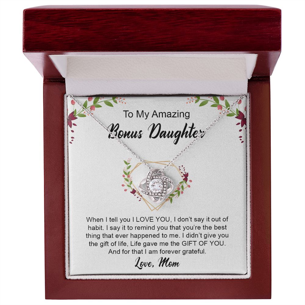 My Bonus Daughter | Be grateful always - Love Knot Necklace